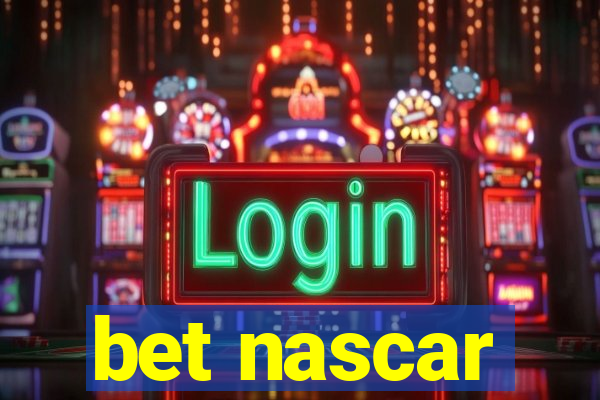 bet nascar