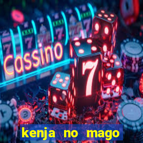 kenja no mago dublado 2 temporada