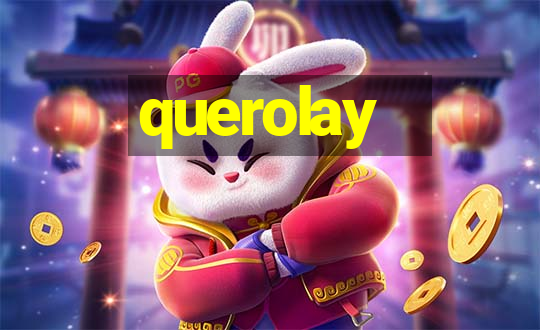 querolay