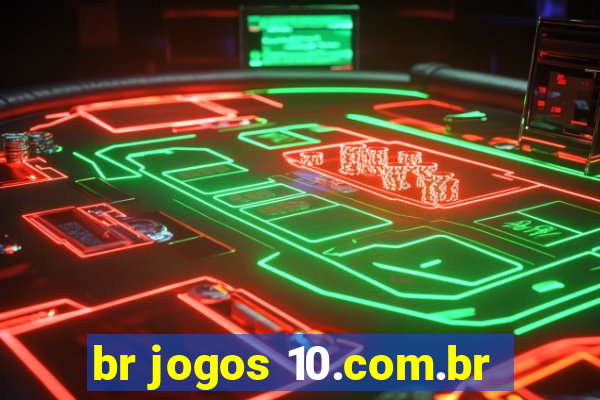 br jogos 10.com.br