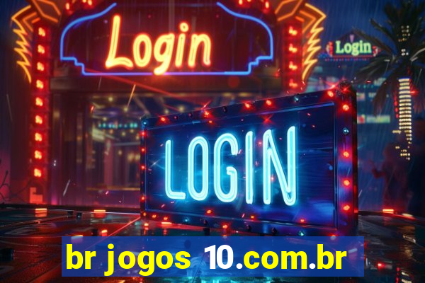 br jogos 10.com.br