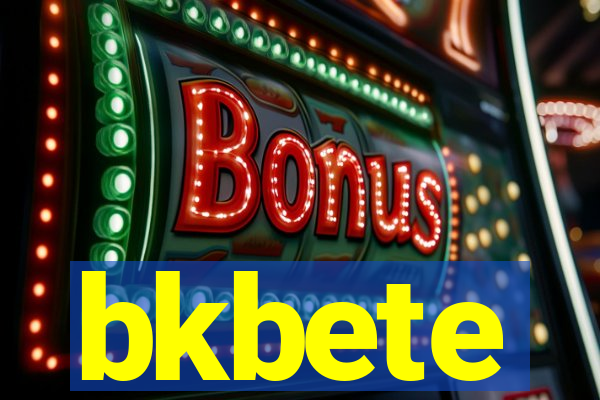 bkbete