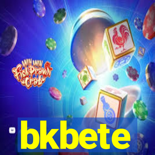 bkbete