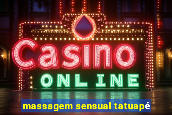 massagem sensual tatuapé