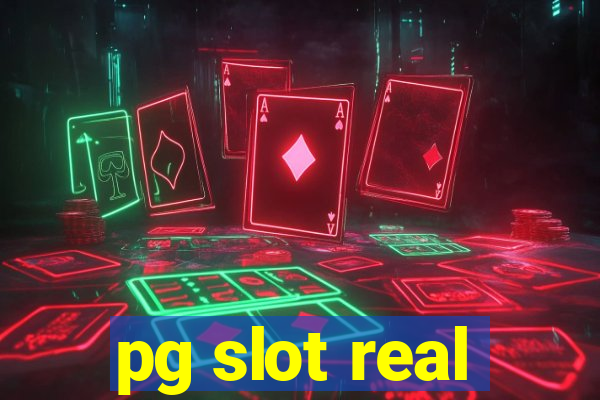 pg slot real