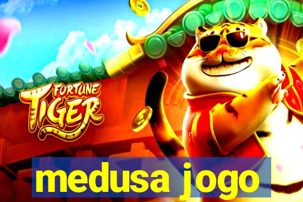 medusa jogo