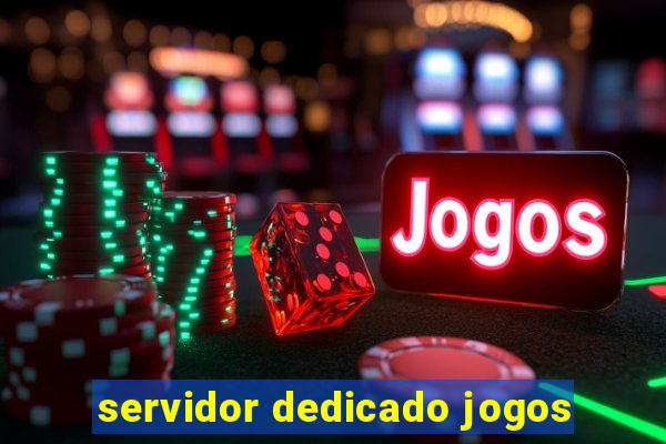 servidor dedicado jogos