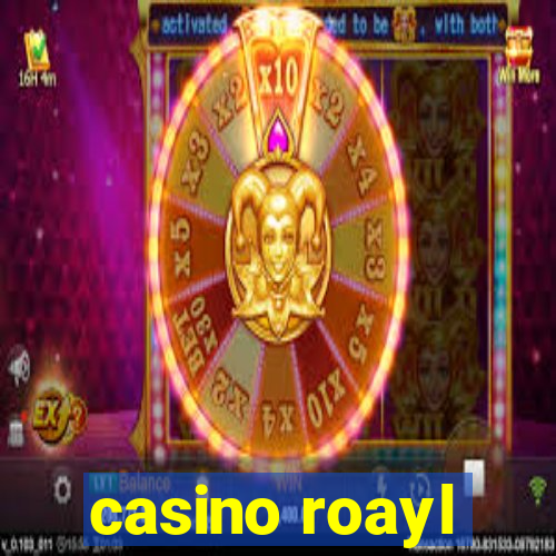 casino roayl