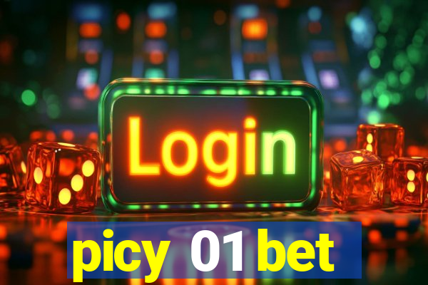 picy 01 bet