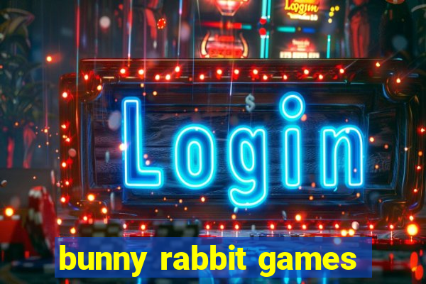 bunny rabbit games