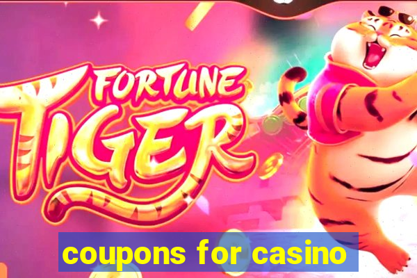 coupons for casino