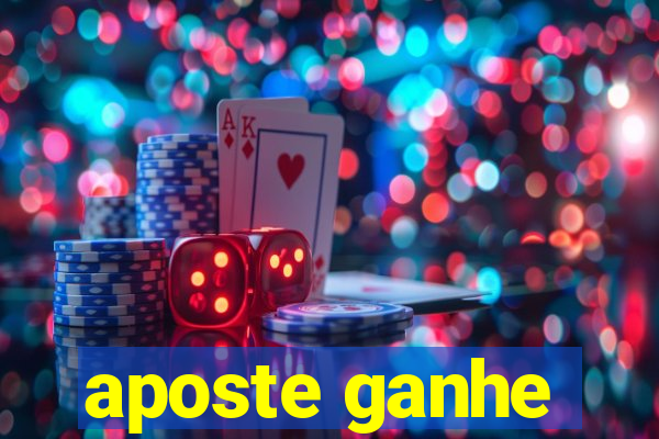 aposte ganhe