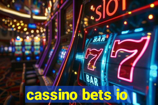 cassino bets io