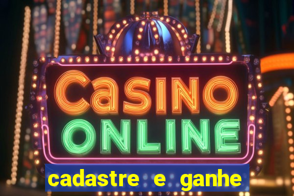 cadastre e ganhe bonus para jogar