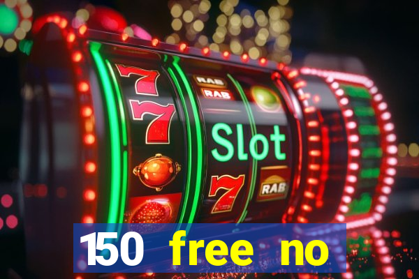 150 free no deposit casino playamo