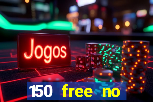 150 free no deposit casino playamo