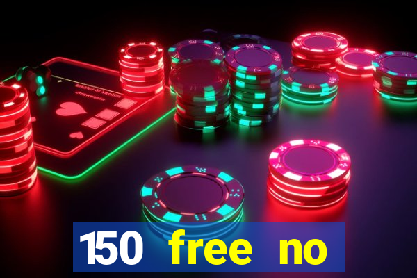 150 free no deposit casino playamo