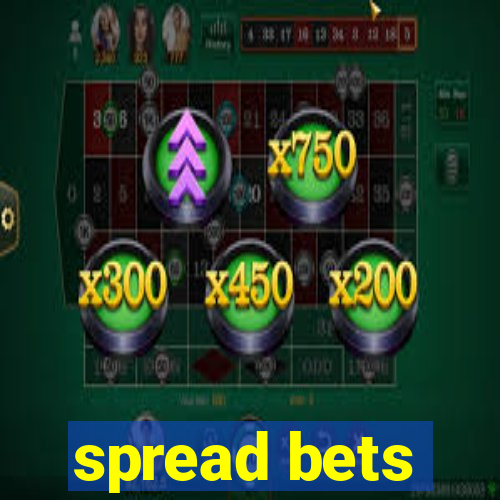 spread bets