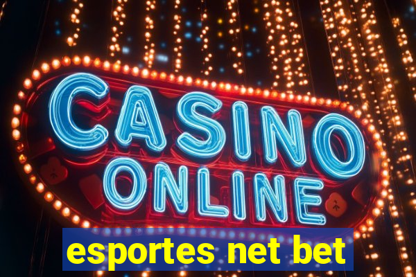 esportes net bet