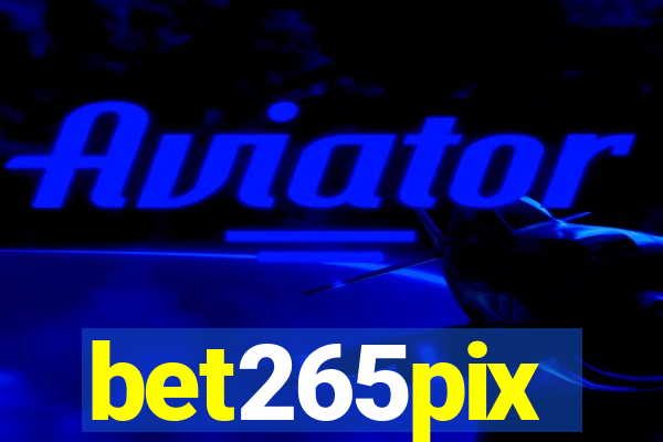 bet265pix