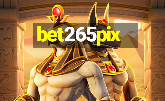 bet265pix