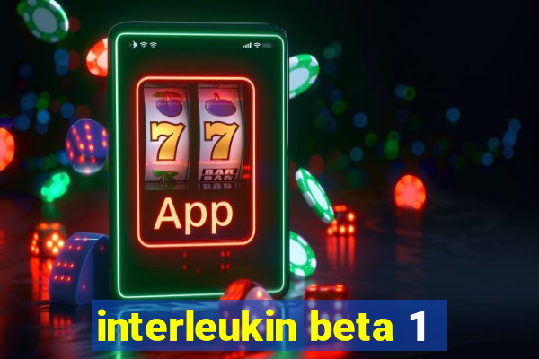 interleukin beta 1