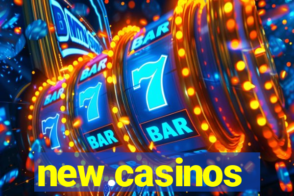 new.casinos