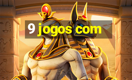 9 jogos com