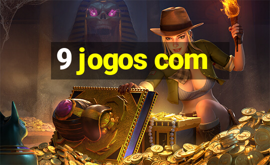 9 jogos com