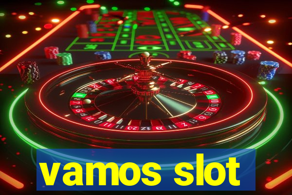 vamos slot