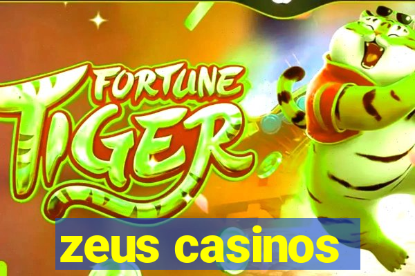 zeus casinos