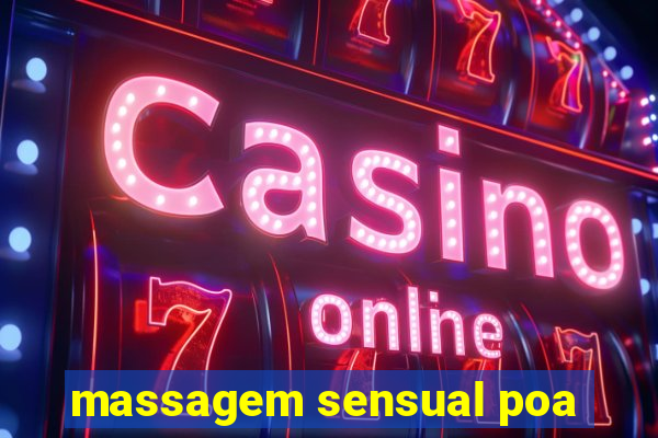 massagem sensual poa