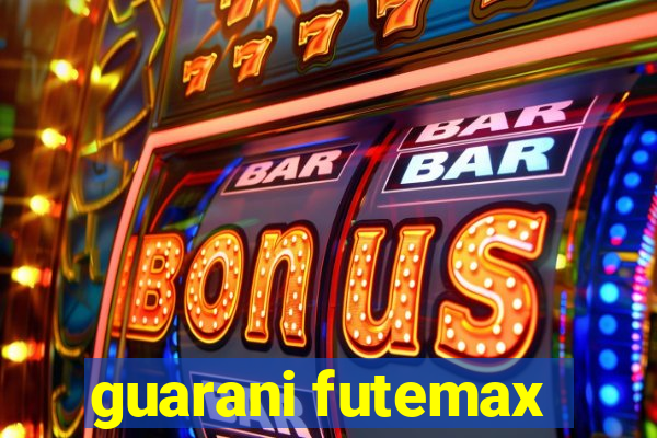 guarani futemax