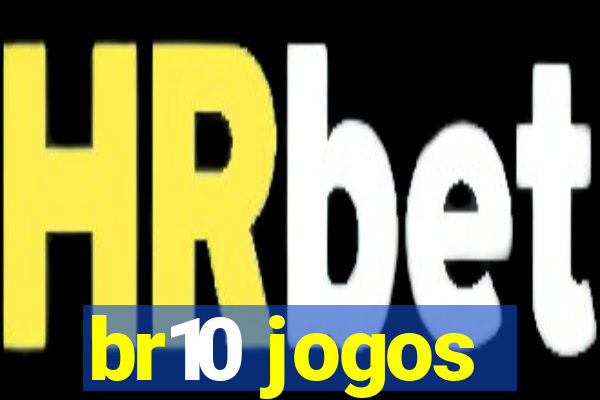 br10 jogos