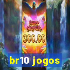 br10 jogos