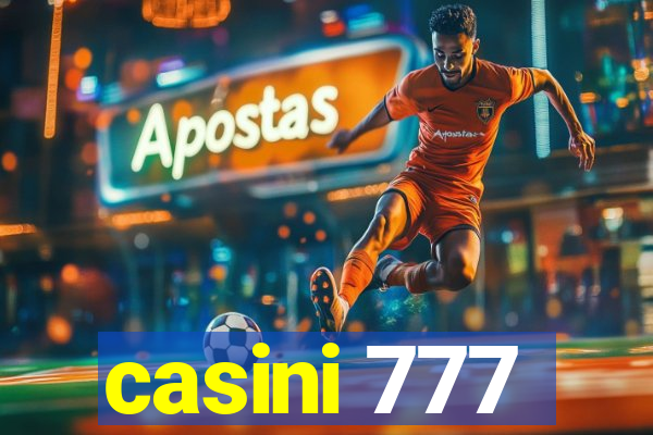 casini 777