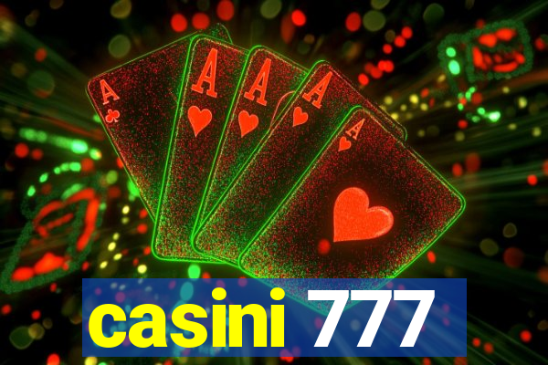 casini 777