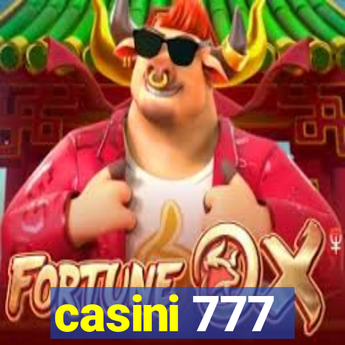 casini 777