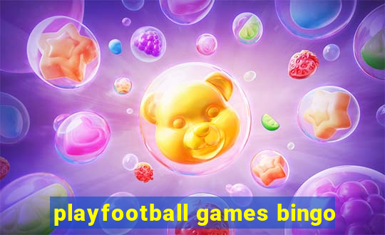 playfootball games bingo