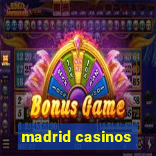 madrid casinos