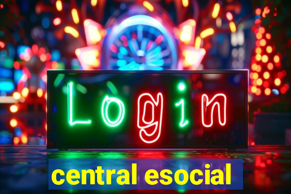 central esocial