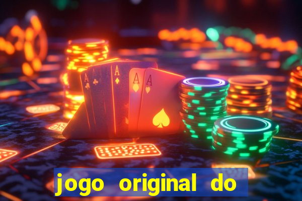 jogo original do tigre que ganha dinheiro