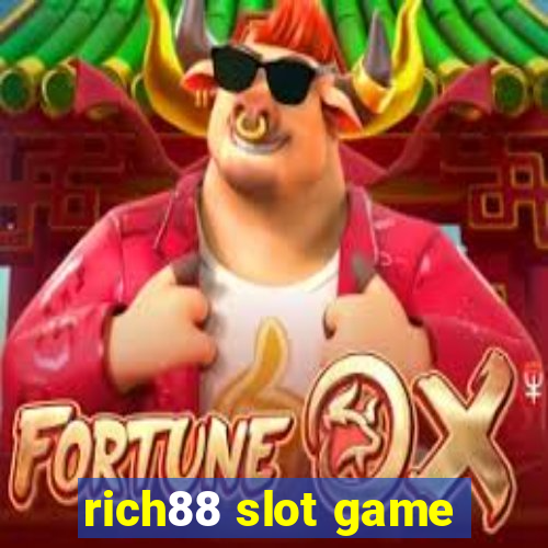 rich88 slot game