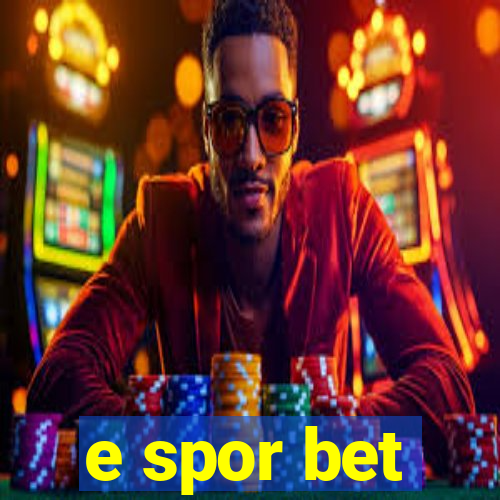 e spor bet