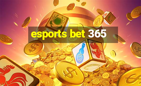 esports bet 365