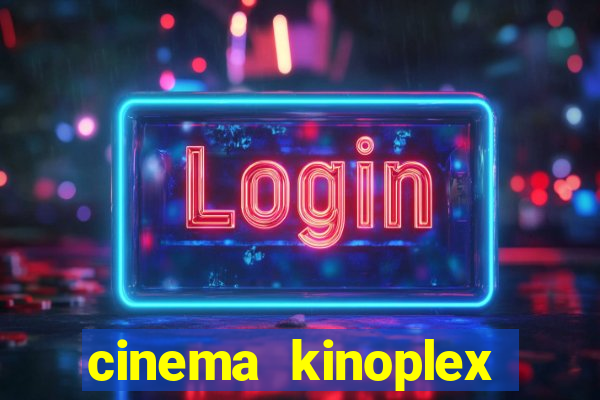 cinema kinoplex north shopping