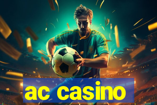 ac casino