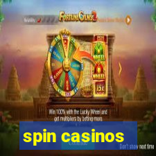 spin casinos