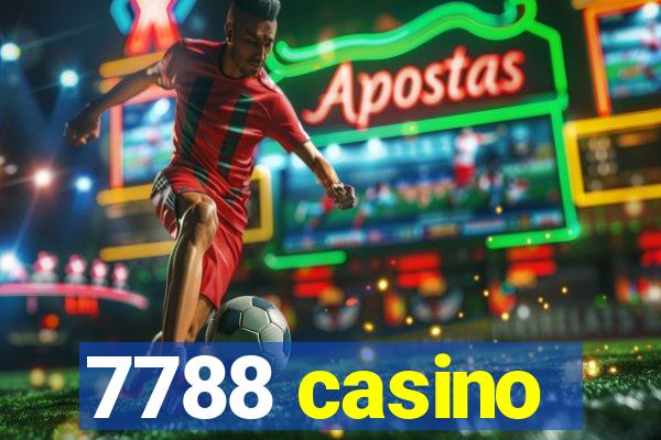 7788 casino