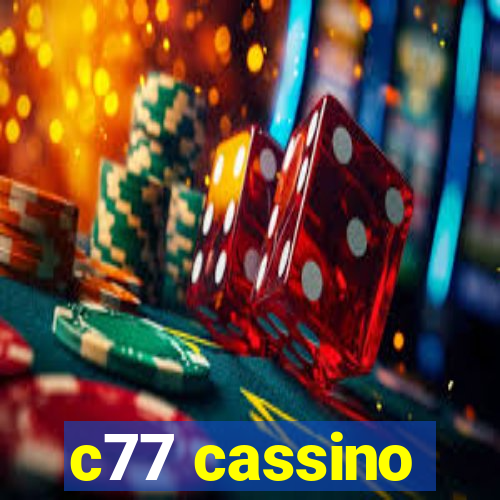 c77 cassino